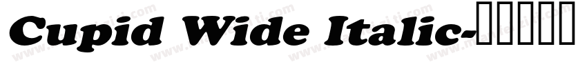 Cupid Wide Italic字体转换
